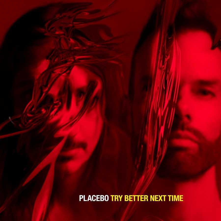 Placebo - Try Better Next Time (EP)